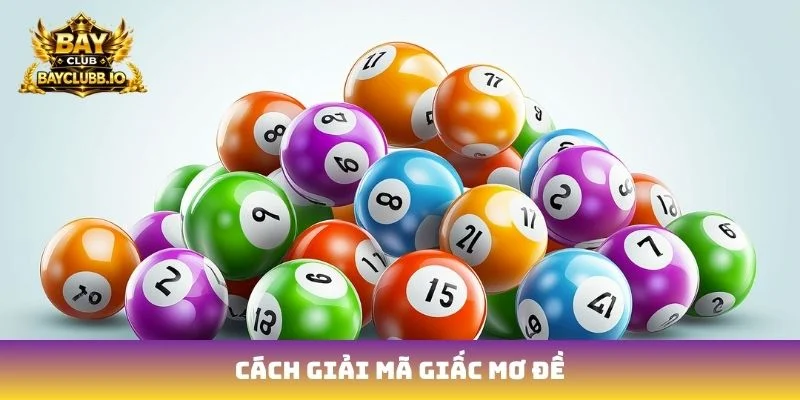 cách giải mã giấc mơ đề