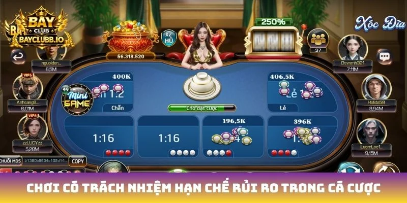 Chơi có trách nhiệm hạn chế rủi ro trong cá cược
