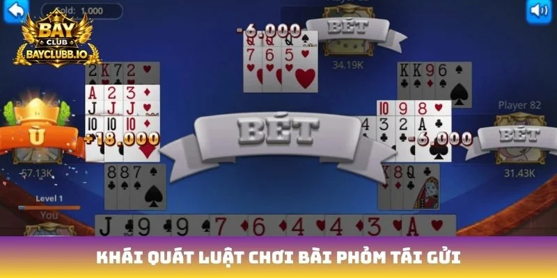 Khái quát luật chơi bài phỏm tái gửi
