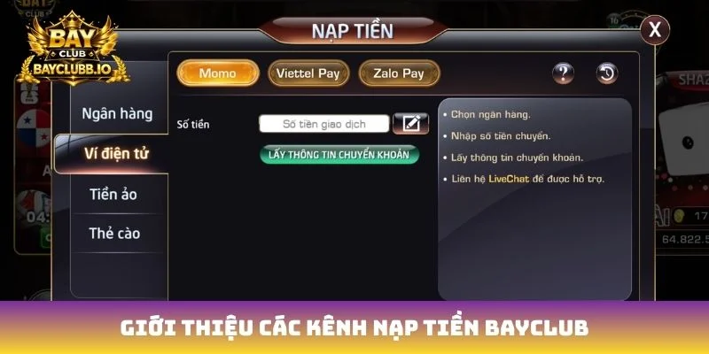 Giới thiệu các kênh nạp tiền Bayclub