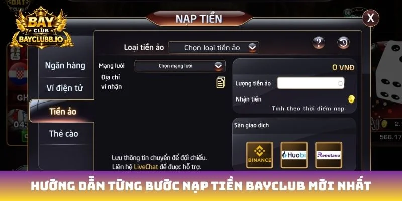 Hướng dẫn từng bước nạp tiền Bayclub mới nhất